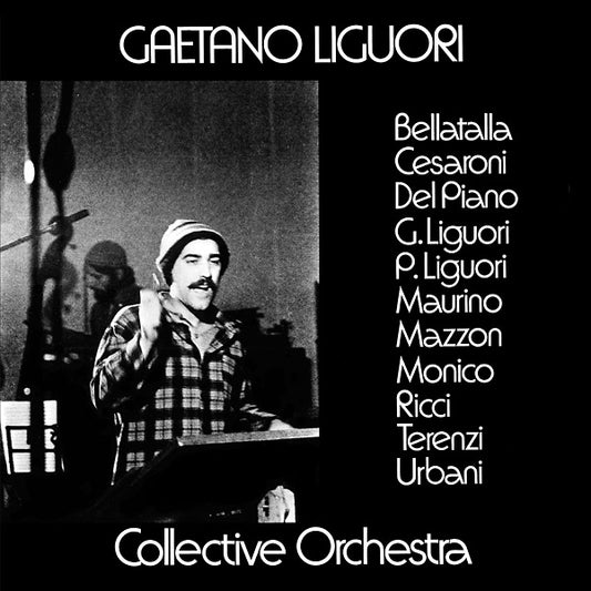 LIGUORI, GAETANO COLLECTIVE ORCHESTRA - s/t