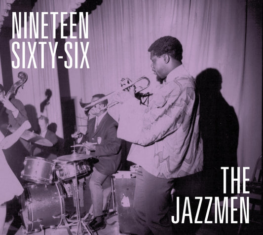 JAZZMEN WITH JOE MCPHEE, THE - Nineteen Sixty-Six