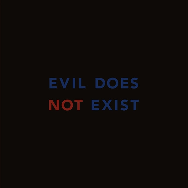 ISHIBASHI, EIKO - Evil Does Not Exist