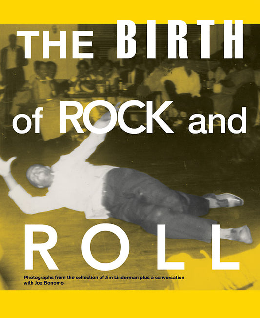 LINDERMAN, JIM - The Birth of Rock and Roll