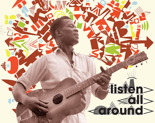 TRACEY, HUGH - Listen All Around: The Golden Age of Central and East African Music