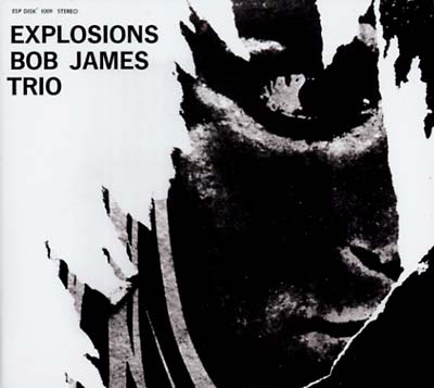 JAMES TRIO, BOB - Explosions