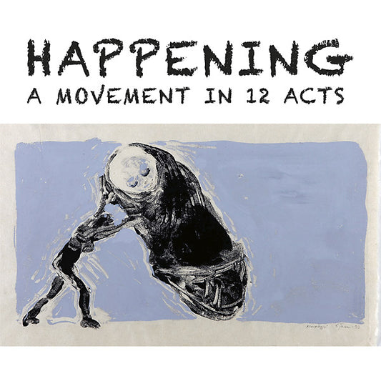 MCDONAS & MAD KING EDMUND, THOLLEM - Happening: A Movement In 12 Acts