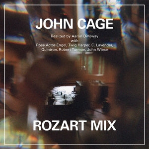 CAGE/AARON DILLOWAY, JOHN -  ROZART MIX