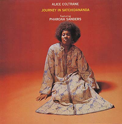 COLTRANE, ALICE - Journey In Satchidananda