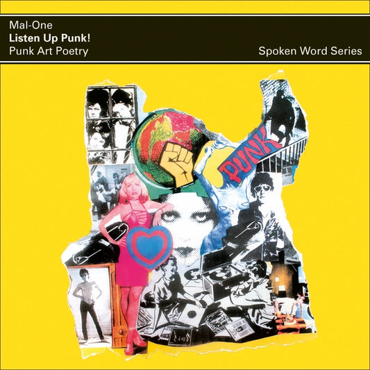 MAL-ONE -  Listen Up Punk! Punk Art Poetry, Spoken Word Album