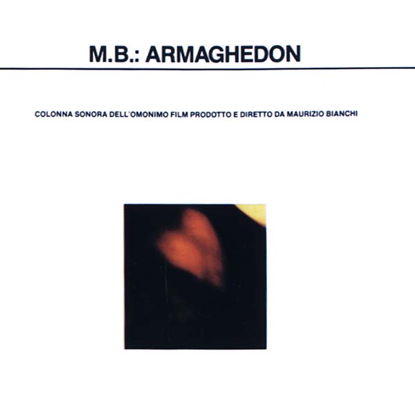 BIANCHI, MAURIZIO - Armaghedon