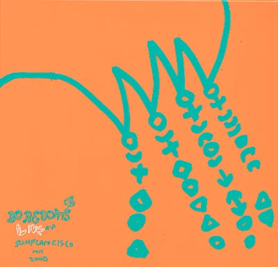 BOREDOMS - Live At Sun Flancisco