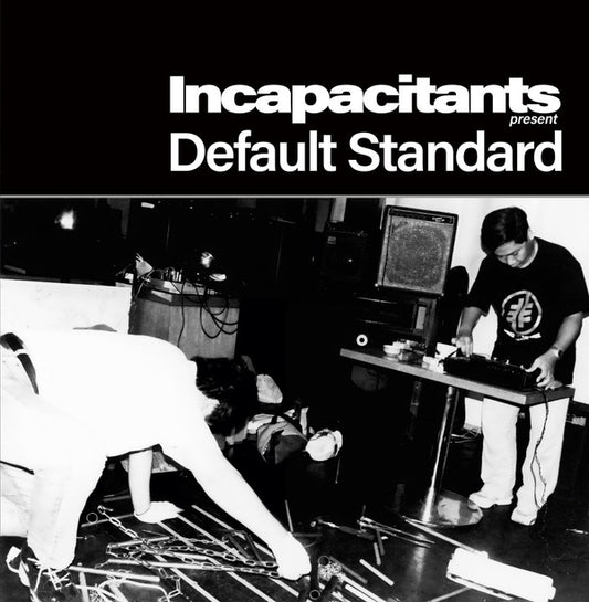 INCAPACITANTS - Default Standard