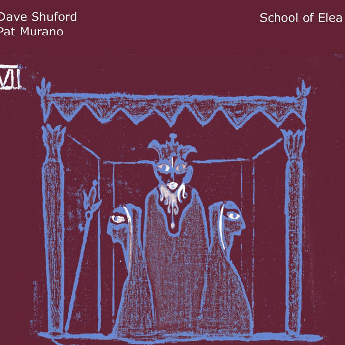 SHUFORD, DAVE & PAT MURANO - School of Elea