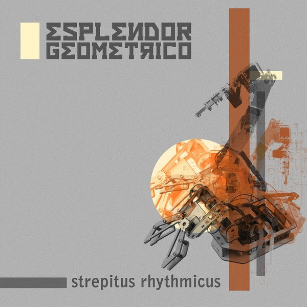 ESPLENDOR GEOMETRICO - Strepitus Rhythmicus