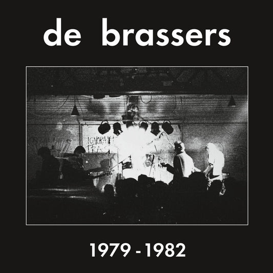 DE BRASSERS - 1979-1982