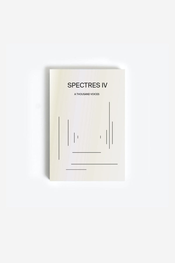 SPECTRES - Spectres IV A Thousand Voices