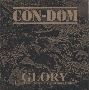 CON-DOM - Glory