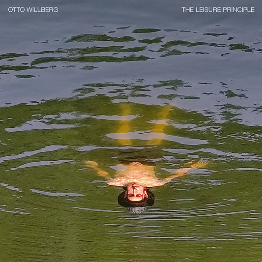 WILLBERG, OTTO - The Leisure Principle