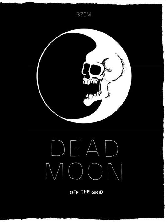 DEAD MOON - Off the Grid (Softcover)