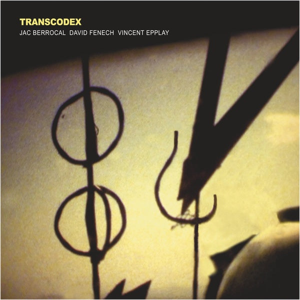 BERROCAL/DAVID FENECH/VINCENT EPPLAY, JAC - Transcodex