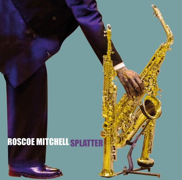 MITCHELL, ROSCOE - Splatter