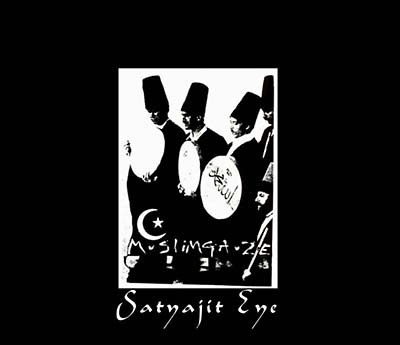 MUSLIMGAUZE - Satyajit Eye