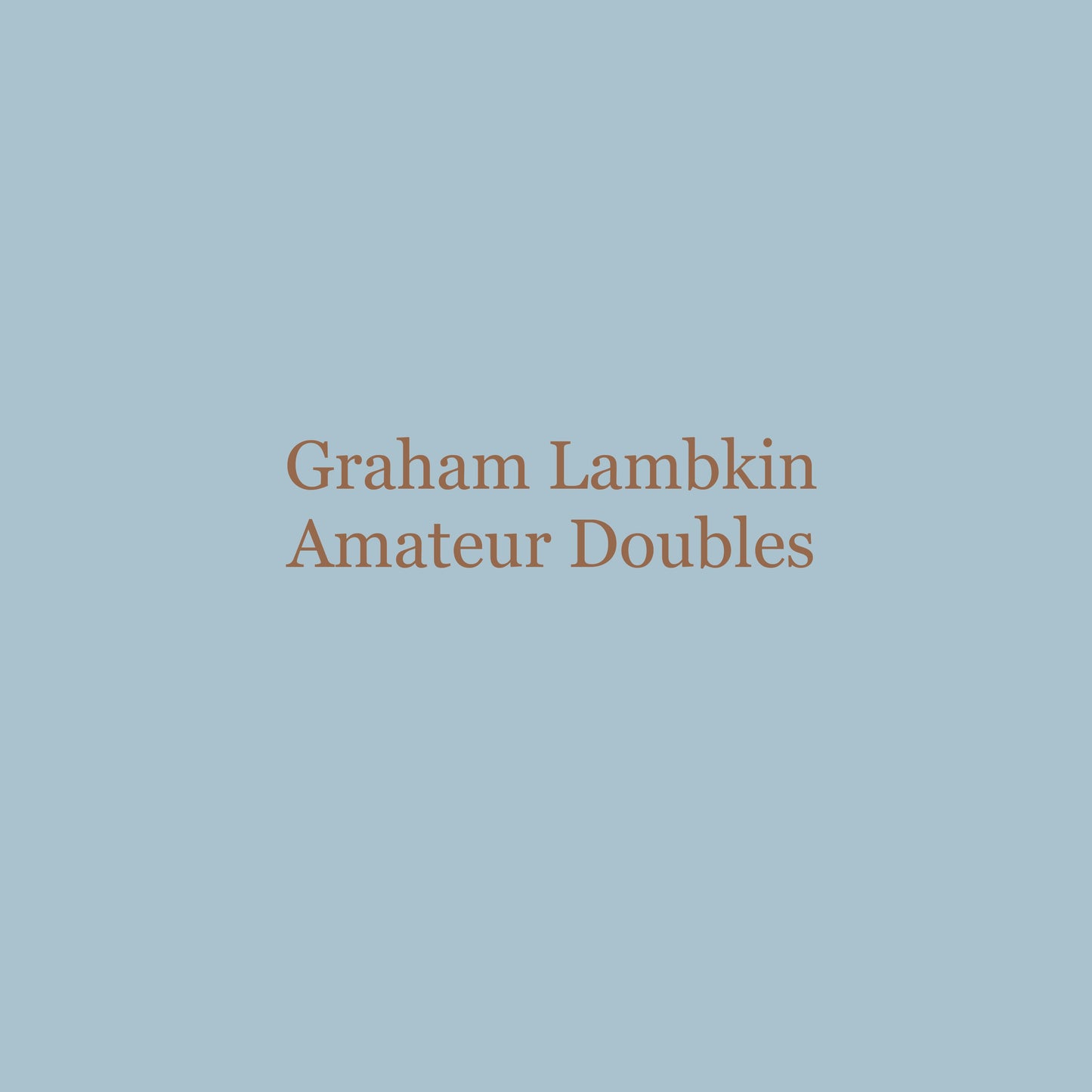 LAMBKIN, GRAHAM - Amateur Doubles