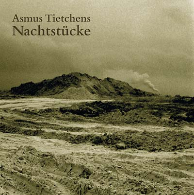 TIETCHENS, ASMUS - Nachtstucke