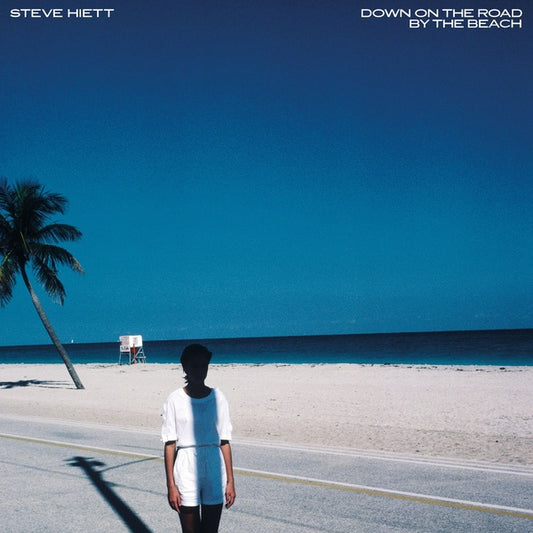 HIETT, STEVE - Down On The Road By The Beach