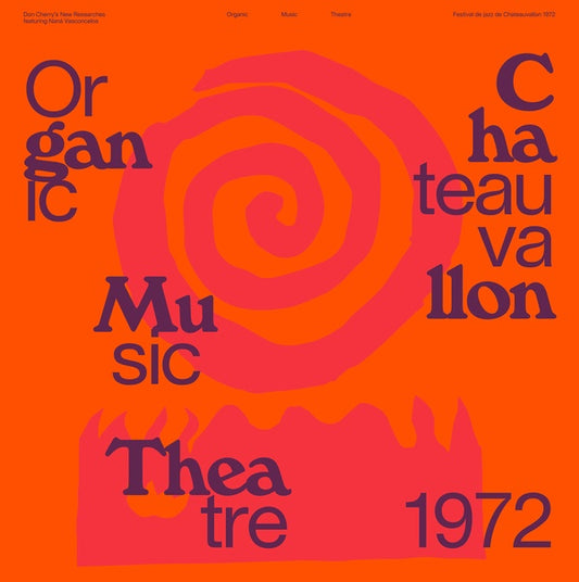 CHERRY'S NEW RESEARCHES FEATURING NANA VASCONCELOS, DON - Organic Music Theatre Festival de Chateauvallon 1972