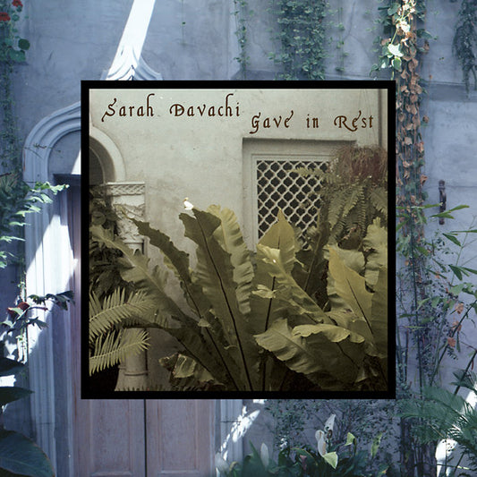 DAVACHI, SARAH - Gave In Rest