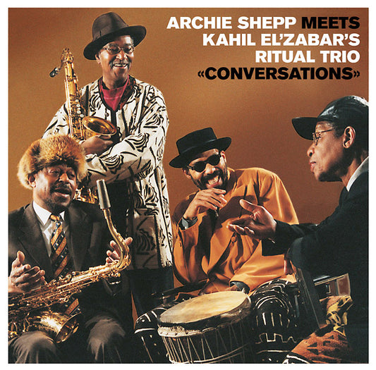 SHEPP, ARCHIE MEETS KAHIL EL'ZABAR'S RITUAL TRIO - Conversations