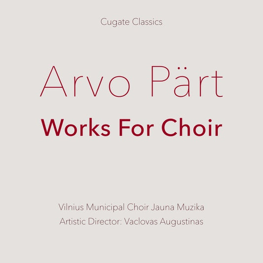 PART, ARVO - Works For Choir