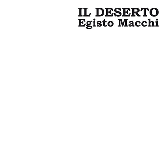 MACCHI, EGISTO - Il Deserto