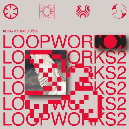 KANTARCIOGLU, KORAY - Loopworks 2