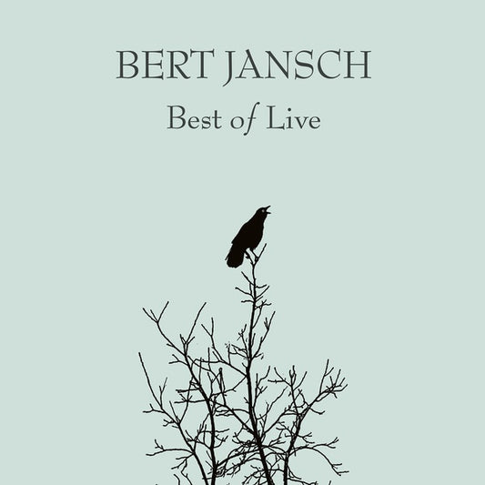 JANSCH, BERT - Best Of Live