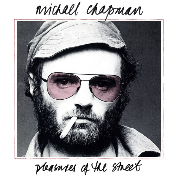 CHAPMAN, MICHAEL - Pleasures of the Street