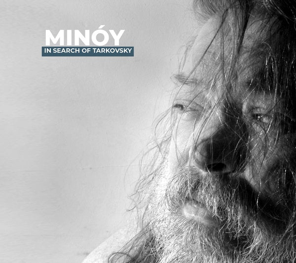 MINOY - In Search Of Tarkovsky