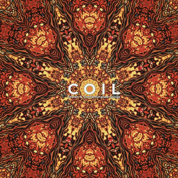 COIL - Stolen & Contaminated Songs