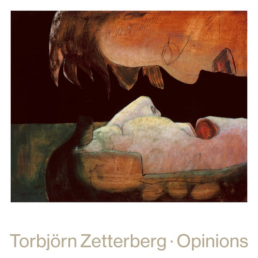 ZETTERBERG, TORBOJRN - Opinions