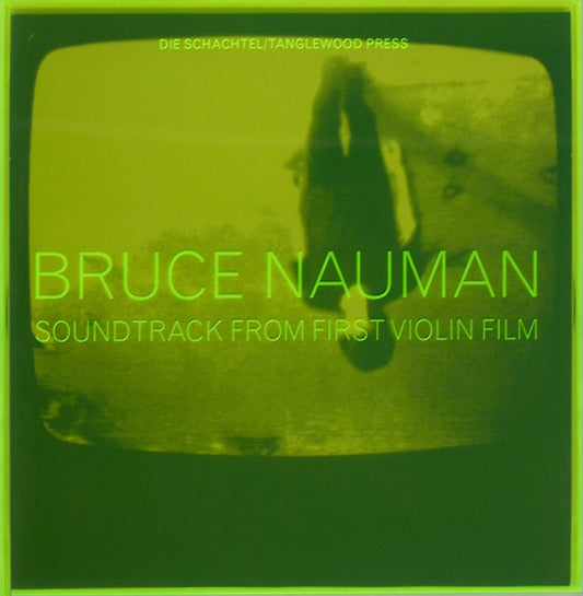 NAUMAN, BRUCE - Soundtrack From First Violin Film