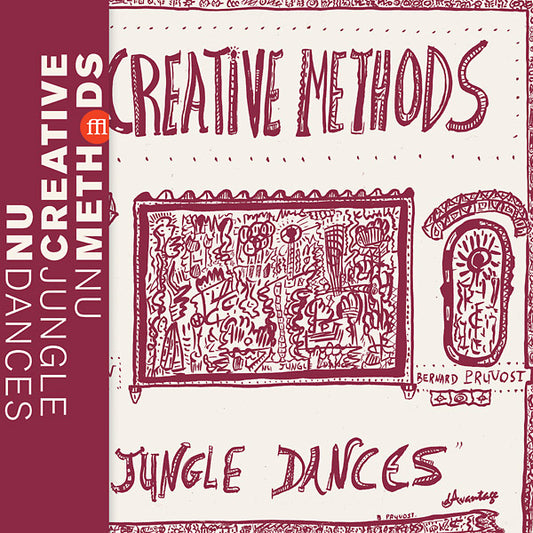 NU CREATIVE METHODS - Nu Jungle Dances