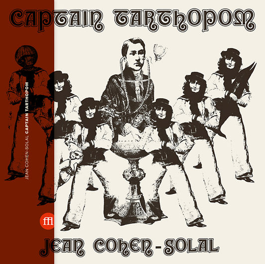 COHEN-SOLAL, JEAN - Captain Tarthopom