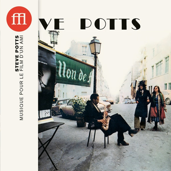 POTTS, STEVE - Musique Pour Le Film d'Un Ami