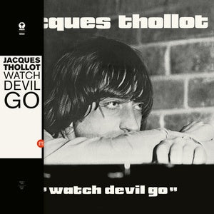 THOLLOT, JACQUES - Watch Devil Go