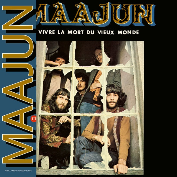 MAAJUN - Vivre la Mort du Vieux Monde