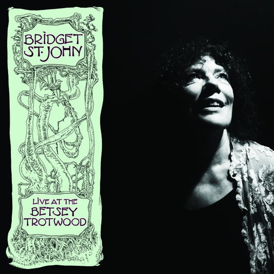 ST. JOHN, BRIDGET - Live at the Betsey Trotwood