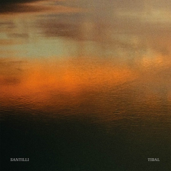 SANTILLI - Tidal