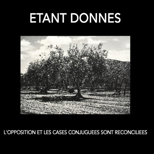 ETANT DONNES - L'opposition Et Les Cases Conjuguees Sont Reconciliees