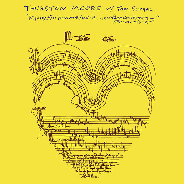 MOORE, THURSTON W/ TOM SURGAL - Klangfarbenmelodie.. And The Colorist Strikes Primitiv