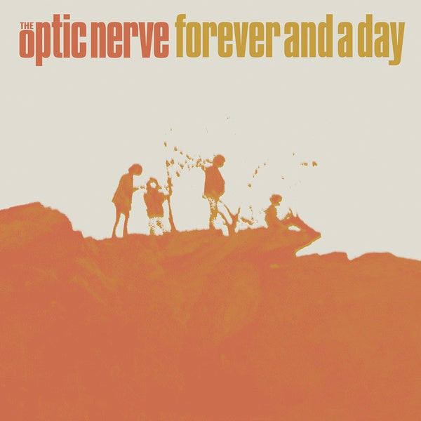 OPTIC NERVE - Forever and a Day