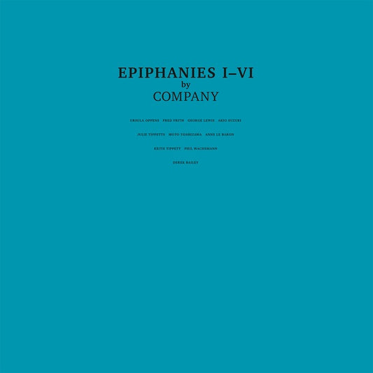 COMPANY - Epiphanies I-VI