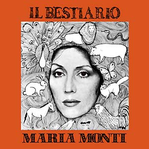 MONTI, MARIA - Il Bestiario